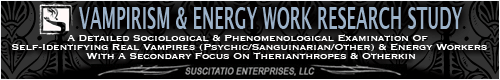 Vampirism & Energy Work Research Study :: www.suscitatio.com